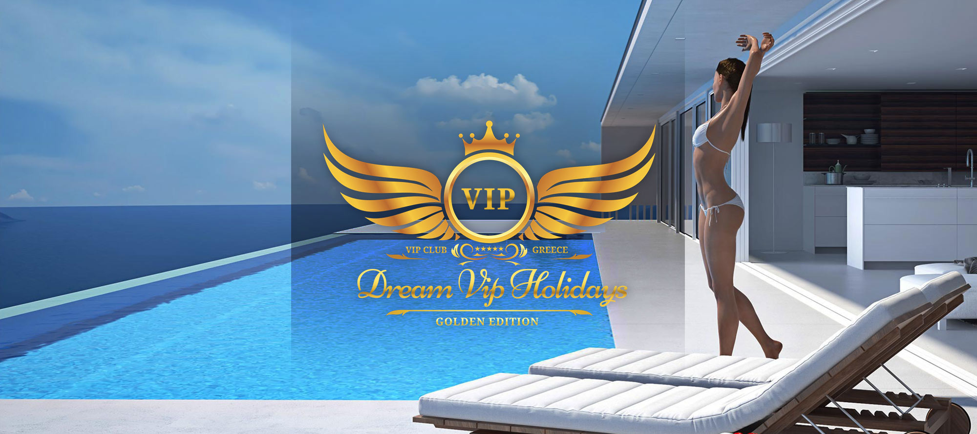 Dream VIP Holiday